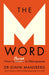The M Word: How to Thrive in Menopause by Ginni Mansberg