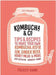 Kombucha & Co by Pascale Lemire