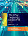 Tourism Theories, Concepts and Models by Professor Bob (Professor of Tourism in the School of Business, University of Queensland, Australia) McKercher