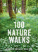 100 Nature Walks by National Trust