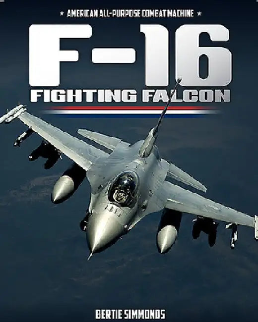 F-16 Fighting Falcon by Bertie Simonds