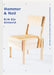 Hammer & Nail: Making and Assembling Furniture Designs Inspired by Enzo Mari by Erik Eje Almqvist