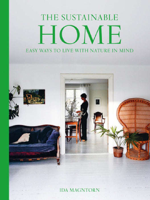 A Considered Home: Sustainable Living with Nature in Mind