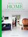 A Considered Home: Sustainable Living with Nature in Mind by Ida Magntorn