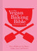 The Vegan Baking Bible: Over 300 Recipes for Bakes, Cakes, Treats and Sweets by Karolina Tegelaar