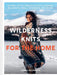 Wilderness Knits for the Home by Linka Neumann