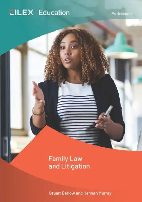 Family Law and Litigation by Stuart Barlow