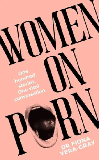 Women on Porn by Fiona Vera-Gray