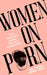 Women on Porn by Fiona Vera-Gray