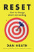 Reset by Dan Heath