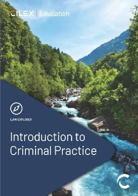 Introduction to Criminal Practice by CILEX Education