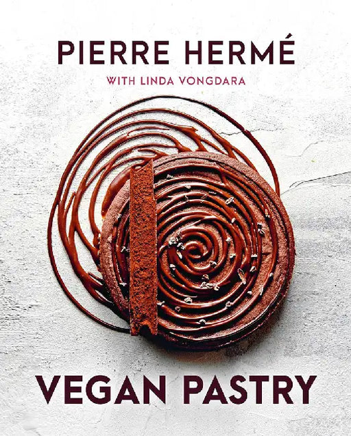 Pierre Hermé's Vegan Pastry by Pierre Hermé
