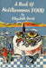 A Book of Mediterranean Food by Elizabeth David