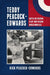 Teddy Peacock-Edwards: Battle of Britain Pilot and Second World War Ace by Rick Peacock-Edwards