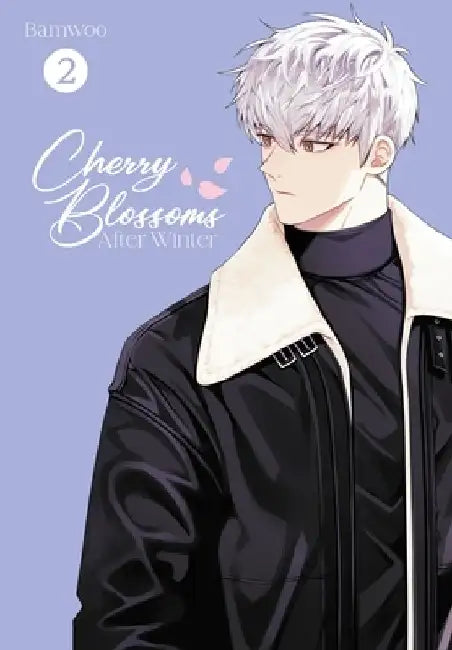 Cherry Blossoms After Winter, Vol. 2 by Bamwoo