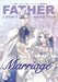 Father, I Don't Want This Marriage, Vol. 5 by Hong Heesu