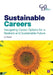 Sustainable Careers: Navigating Career Options for a Resilient and Sustainable Future by Liz Painter