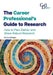 The Career Professional's Guide to Research by Emma Bolger
