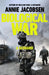 Biological War: A Scenario by Annie Jacobsen