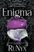Enigma by Runyx
