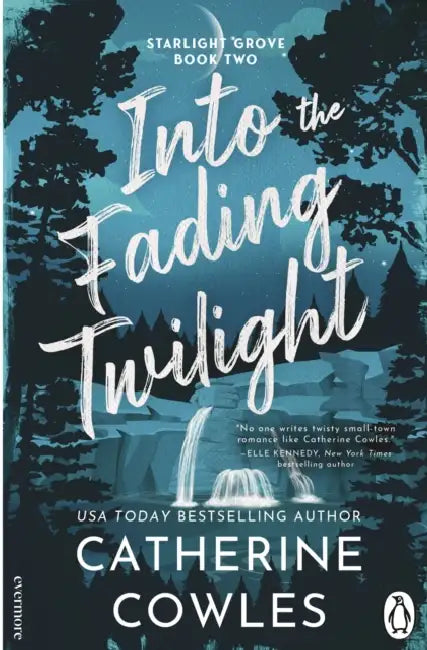 Into the Fading Twilight by Catherine Cowles