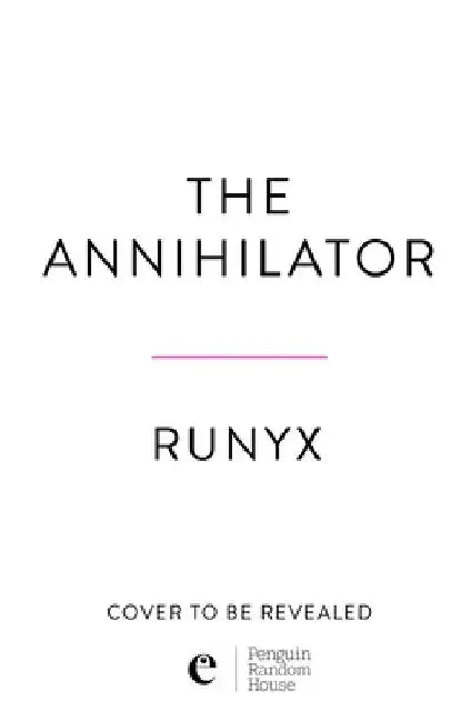 The Annihilator by Runyx