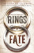 Rings of Fate by Melissa de la Cruz