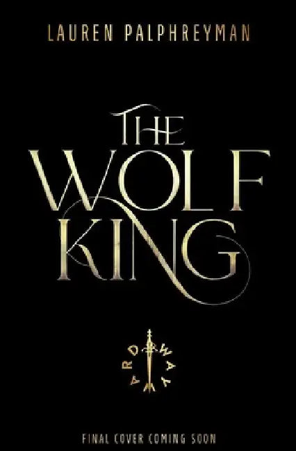 The Wolf King by Lauren Palphreyman