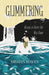 Glimmering: Healing in 21 Wild Swims by Megan Hayes