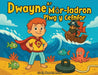 Dwayne a'r Môr-ladron Plwg y Cefnfor by Read, Craig Darren
