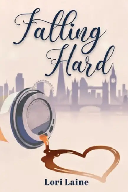Falling Hard by Lori Laine
