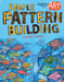 Start Art: Simple Pattern-Building by Carolyn Scrace