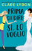 Prima Di Dire Si, Lo Voglio by Lydon, Clare