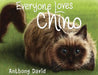 Everyone Loves Chino by Anthony David
