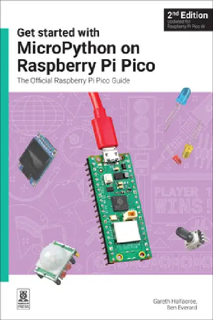 Get Started with Micropython on Raspberry Pi Pico: The Official ...