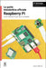La Guida Introduttiva Ufficiale Raspberry Pi / The Official Raspberry Pi Beginner's Guide: Come Utilizzare Il Tuo Nuovo Computer / How to Use Your New by Gareth Halfacree