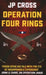 Operation Four Rings by Jp Cross