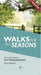 Walking Nottinghamshire Walks for All Seasons by Sally Outram