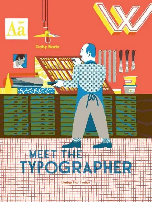 Meet The Typographer by Gaby Bazin