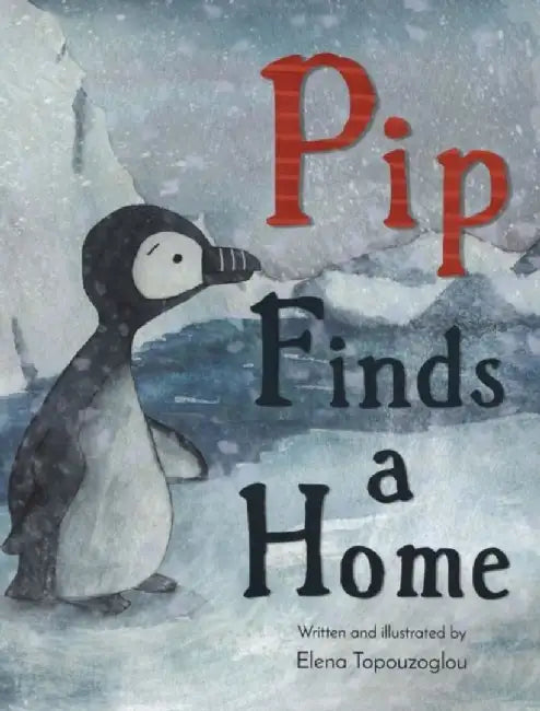 Pip Finds a Home by Topouzoglou, Elena