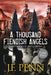 A Thousand Fiendish Angels: Large Print Short Stories Inspired By Dante's Inferno by J. F. Penn