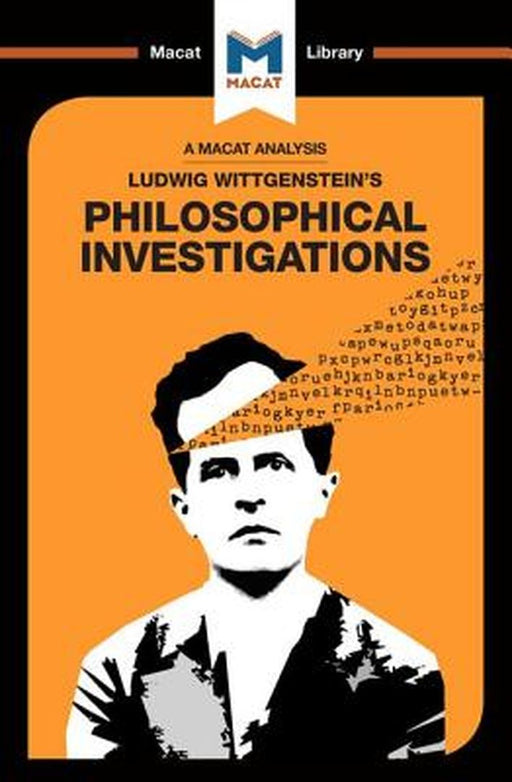 An Analysis of Ludwig Wittgenstein's Philosophical Investigations by Michael O' Sullivan