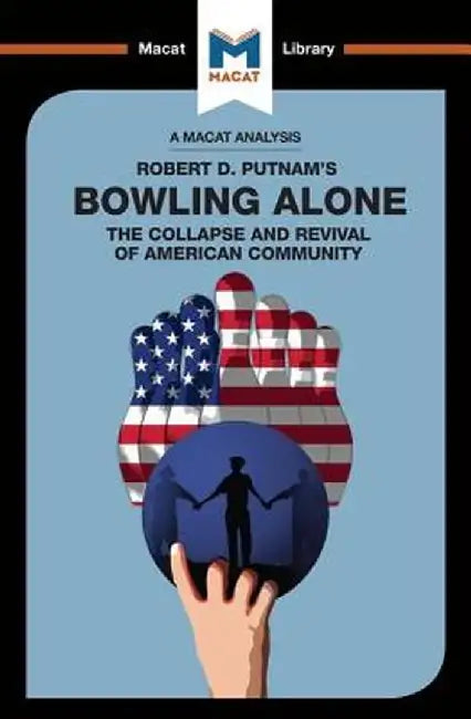 An Analysis of Robert D. Putnam's Bowling Alone by Elizabeth Morrow