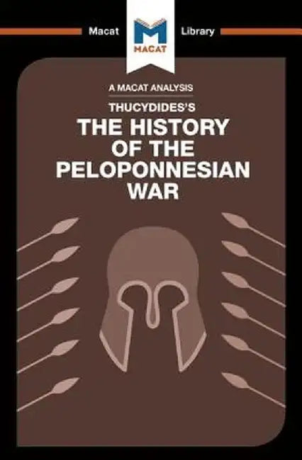 An Analysis of Thucydides's History of the Peloponnesian War by Mark Fisher