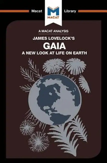 An Analysis of James E. Lovelock's Gaia: A New Look at Life on Earth by Mohammad Shamsudduha