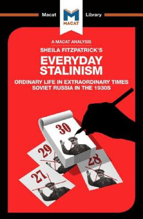 Everyday Stalinism: Ordinary Life in Extraordinary Times: Soviet Russia in the 1930s