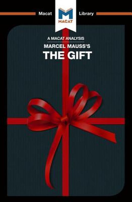 The Gift by Macat Team, The