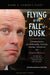 Flying At The Fall Of Dusk