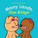 Many Lands, One Bridge by Adele M. Lim, Degphilip