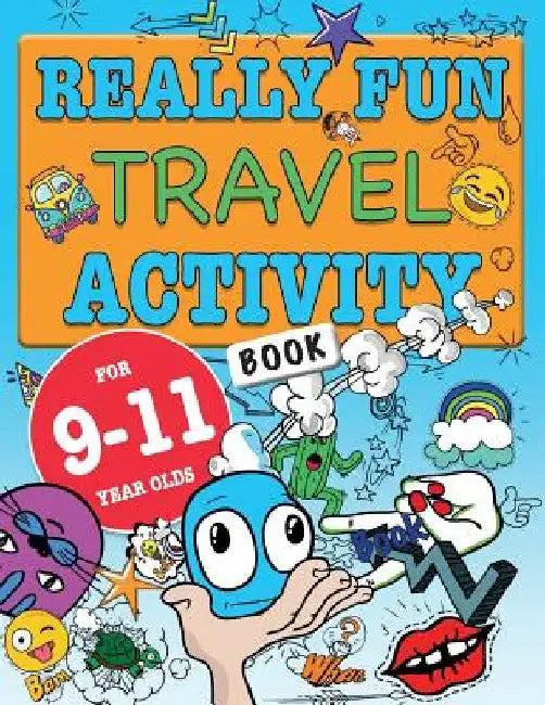 Really Fun Travel Activity Book For 9-11 Year Olds: Fun & educational activity book for nine to eleven year old children by Mickey MacIntyre